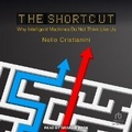 Cover: The Shortcut - Tantor Audio