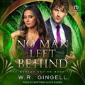 Cover: No Man Left Behind - Tantor Audio