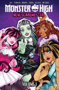 Cover: Monster High: New Scaremester, Vol. 1 - Idea & Design Works