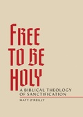 Cover: Free to Be Holy - Seedbed