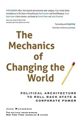 Cover: The Mechanics of Changing the World - Worldwork Press