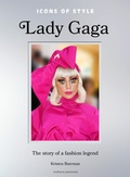 Cover: Icons of Style: Lady Gaga - Welbeck