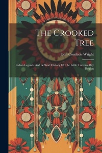 Enlarge image Cover: The Crooked Tree - Legare Street Press