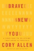 Cover: Brave New You - Hay House Inc