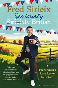 Abbildung von: Seriously British - Bloomsbury Publishing PLC