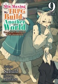 Cover: Min-Maxing My TRPG Build in Another World: Volume 9 Canto I - J-Novel Club