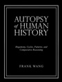 Cover: Autopsy of Human History - Archway Publishing