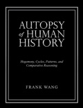 Cover: Autopsy of Human History - Archway Publishing