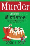 Cover: Murder Under the Mistletoe - Etcetera Books