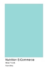 Enlarge image Cover: Nutrition E-Commerce - Food For Print
