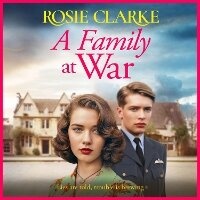 Enlarge image Cover: A Family at War - Boldwood Books Ltd