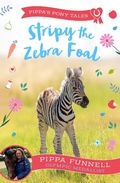 Cover: Stripy the Zebra Foal - Zephyr