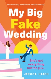 Enlarge image Cover: My Big Fake Wedding - BOOKOUTURE