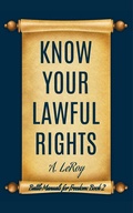 Cover: Know Your Lawful Rights - Unparagoned