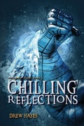 Cover: Chilling Reflections - Thunder Pear Publishing