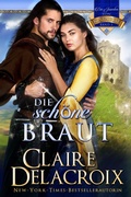 Cover: Die sch&ouml;ne braut (Die Juwelen von Kinfairlie, #1) - Deborah A. Cooke