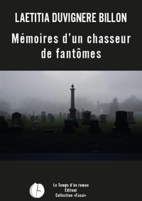 Abbildung von: Mémoires d'un chasseur de fantômes - Publishroom