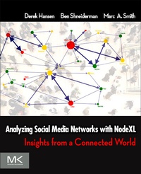 Enlarge image Cover: Analyzing Social Media Networks with NodeXL - Morgan Kaufmann