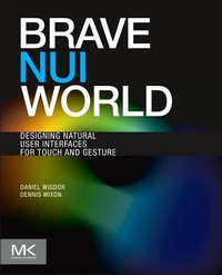 Enlarge image Cover: Brave NUI World - Morgan Kaufmann