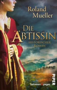 Abbildung von: Die Äbtissin - between pages by Piper
