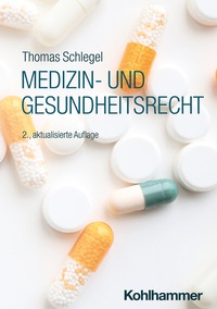 Abbildung von: Medizin- und Gesundheitsrecht - Kohlhammer