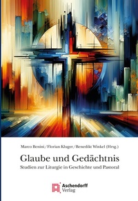 Abbildung von: Glaube und Gedächtnis - Aschendorff