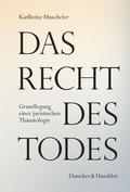 Cover: Das Recht des Todes - Duncker & Humblot