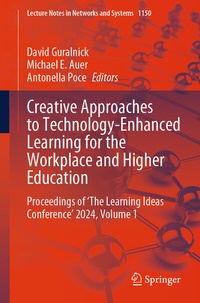 Enlarge image Cover: Creative Approaches to Technology-Enhanced Learning for the Workplace and Higher Education - Springer