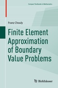 Cover: Finite Element Approximation of Boundary Value Problems - Birkh&auml;user