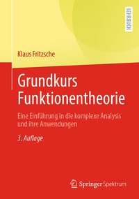 Abbildung von: Grundkurs Funktionentheorie - Springer Spektrum