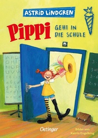 Abbildung von: Pippi geht in die Schule - Oetinger