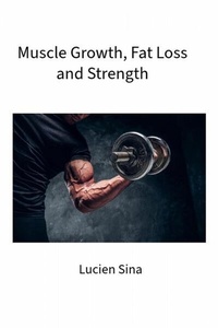 Abbildung von: Sports: Muscle Hypertrophy, Fat Loss and Performance - epubli