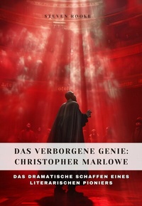 Abbildung von: Das verborgene Genie: Christopher Marlowe - epubli