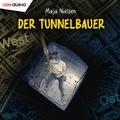 Cover: Der Tunnelbauer - United Soft Media