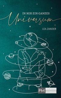 Abbildung von: In mir ein ganzes Universum - PMLakeman-Verlag