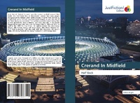 Enlarge image Cover: Crerand In Midfield - Justfiction Edition