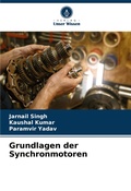 Cover: Grundlagen der Synchronmotoren - Verlag Unser Wissen