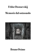 Cover: Memorie dal sottosuolo - Bruno Osimo