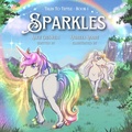Cover: Sparkles (Tales to Tattle, #1) - Alice Creswell