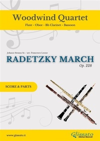 Abbildung von: Woodwind Quartet "Radetzky March" score & parts - Glissato Edizioni Musicali