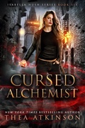 Cover: Cursed Alchemist: a fast-paced urban fantasy adventure - Thea Atkinson