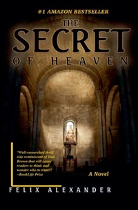 Abbildung von: The Secret of Heaven - Felix Alexander
