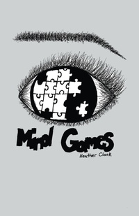 Enlarge image Cover: Mind Games - Dorrance Publishing Co.