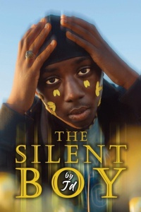 Enlarge image Cover: The Silent Boy - Dorrance Publishing Co.