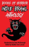 Cover: Books of Horror Indie Brawl Anthology - Broken Brain Books