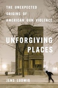 Cover: Unforgiving Places - University of Chicago Press