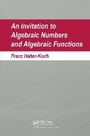 Cover: An Invitation To Algebraic Numbers And Algebraic Functions - Chapman & Hall/CRC