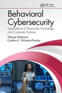 Cover: Behavioral Cybersecurity - CRC Press