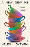 Cover: A New New Me - Faber & Faber