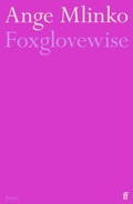 Cover: Foxglovewise - Faber & Faber